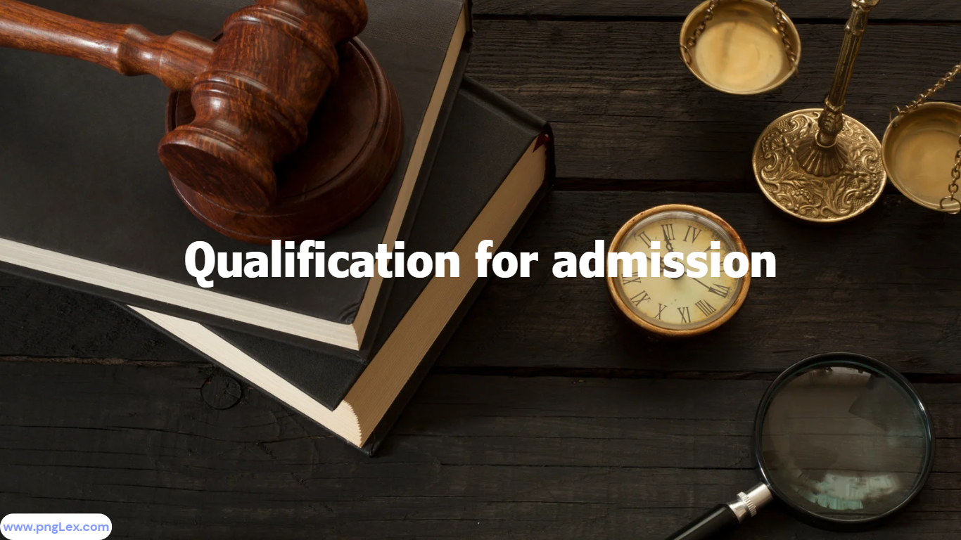 Qualification for Admission