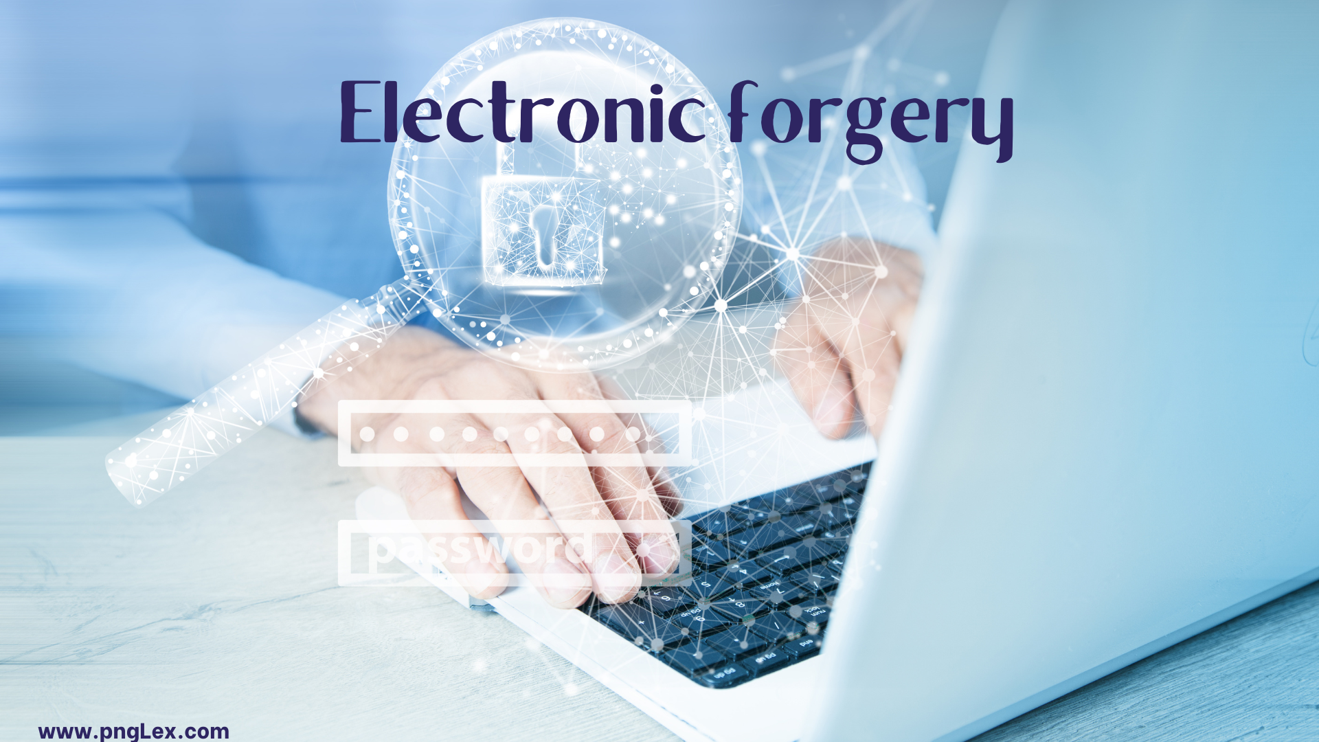 Electronic Forgery