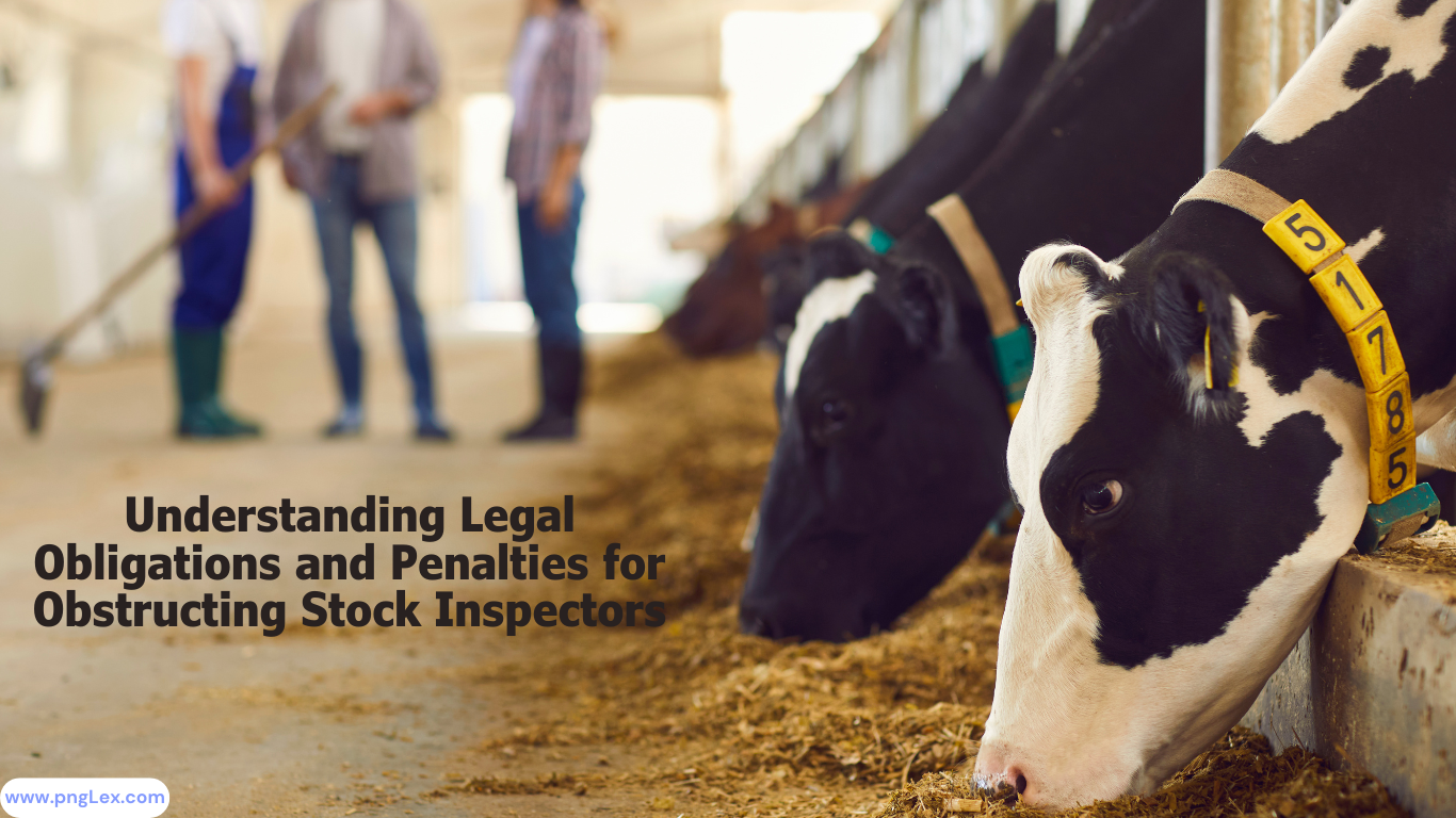 Understanding Legal Obligations and Penalties for Obstructing Stock Inspectors