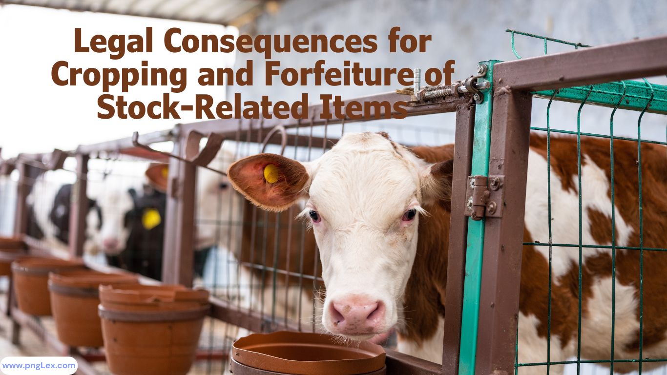 Legal Consequences for Cropping and Forfeiture of Stock-Related Items